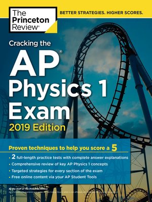 cover image of Cracking the AP Physics 1 Exam, 2019 Edition